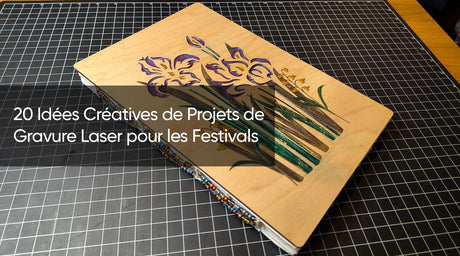 20 Idées Créatives de Projets de Gravure Laser pour les Festivals