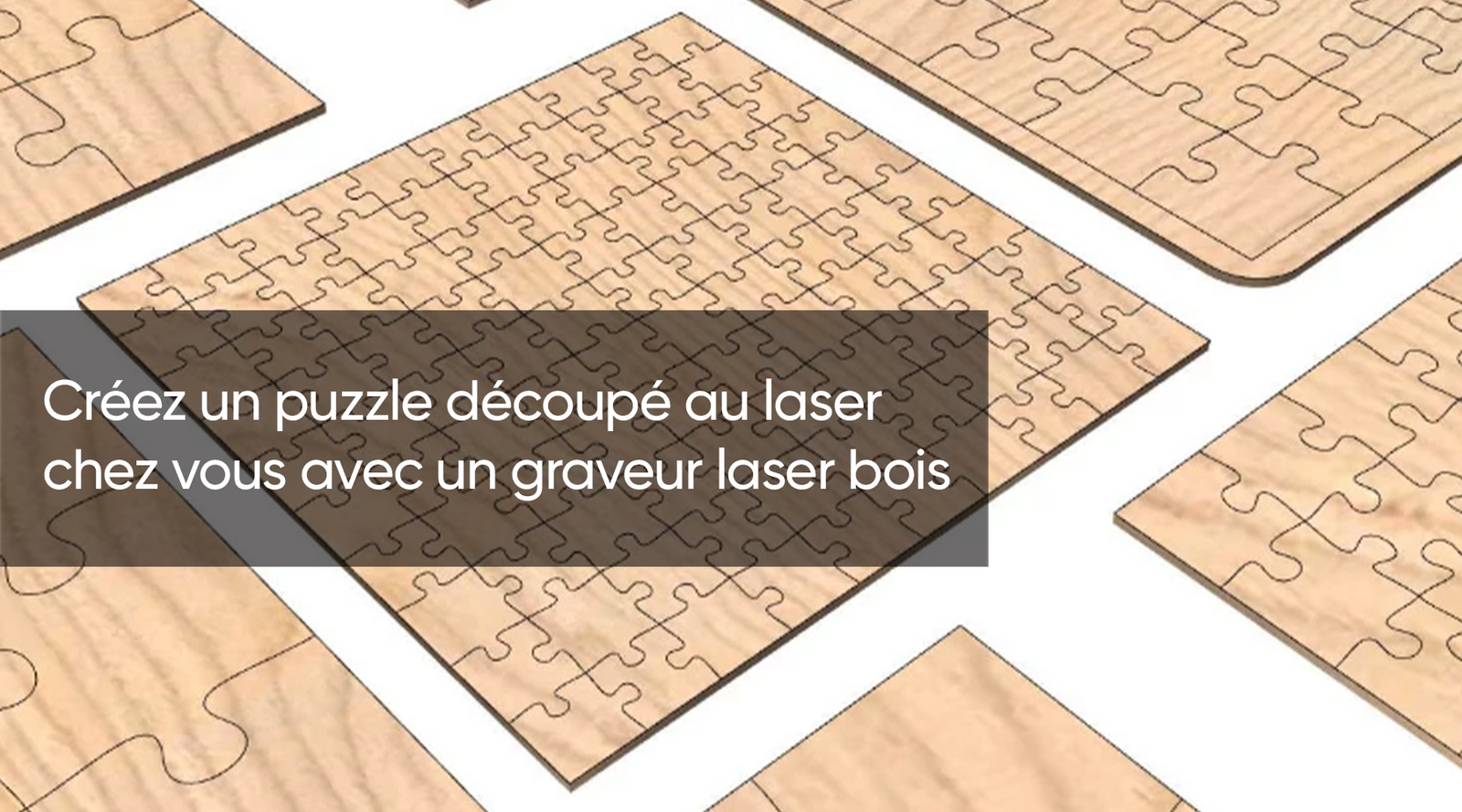 Créez un puzzle découpé au laser chez vous avec un graveur laser bois