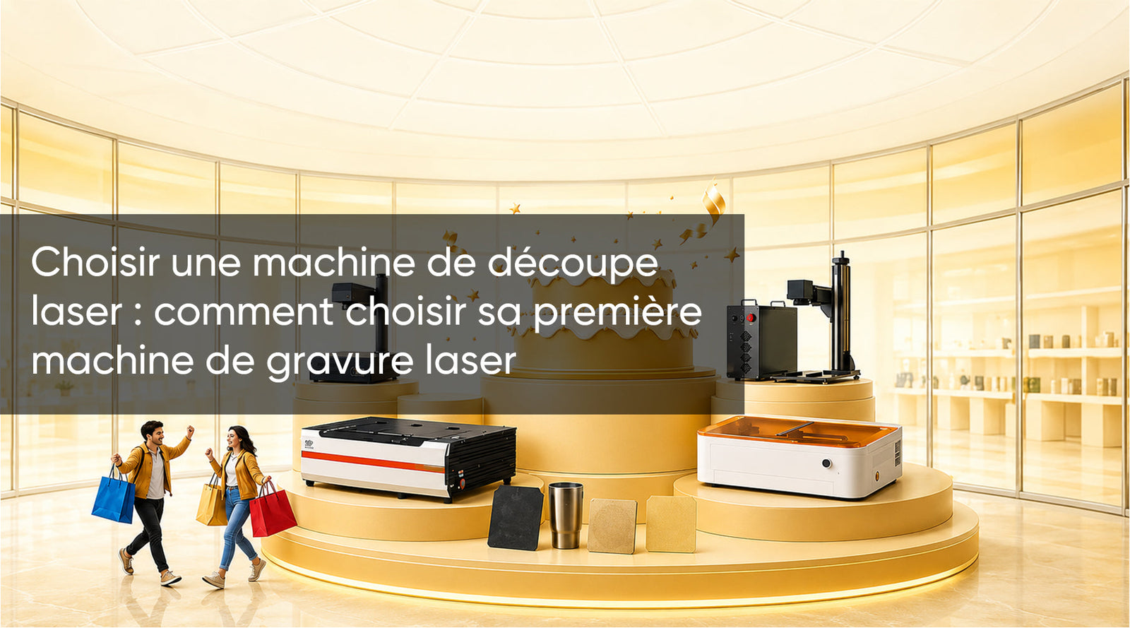 Choisir une machine de découpe laser : comment choisir sa première machine de gravure laser